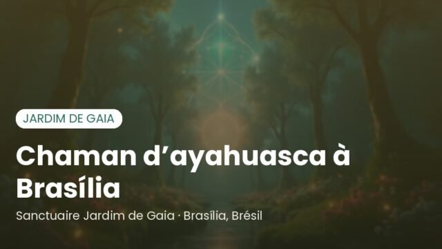 Thiago Lourenço : chaman d’ayahuasca à Brasília, au Brésil